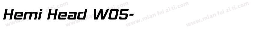 Hemi Head W05字体转换